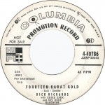 DICK RICHARDS FOURTEEN CARAT GOLD