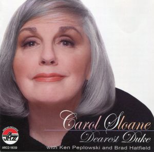 5. CAROL SLOANE DEAREST DUKE