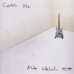 mike-welch-catch-me