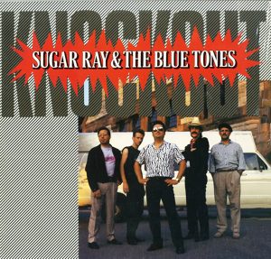 SUGAR RAY AND THE BLUE TONES KNOCKOUT LP copy